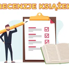 Jak się pisze recenzje - kompletny poradnik pisania skutecznych tekstów