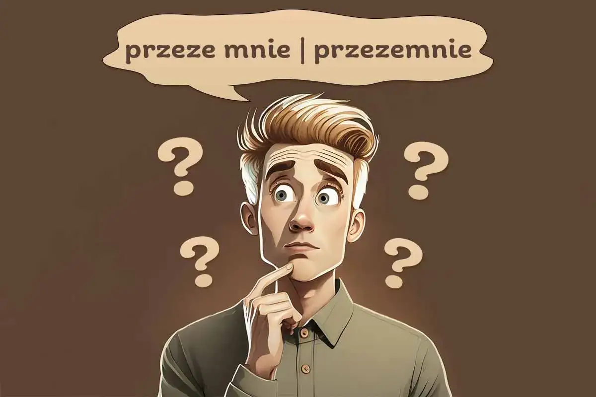 Zdjęcie Jak się pisze przezemnie? Poznaj zasady poprawnej pisowni w 2 minuty