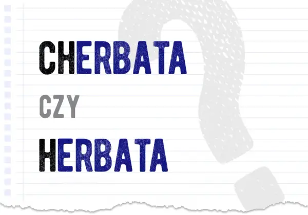 Jak się pisze herbata: zasady ortograficzne i najczęstsze pomyłki